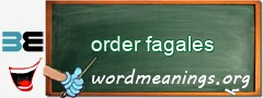 WordMeaning blackboard for order fagales